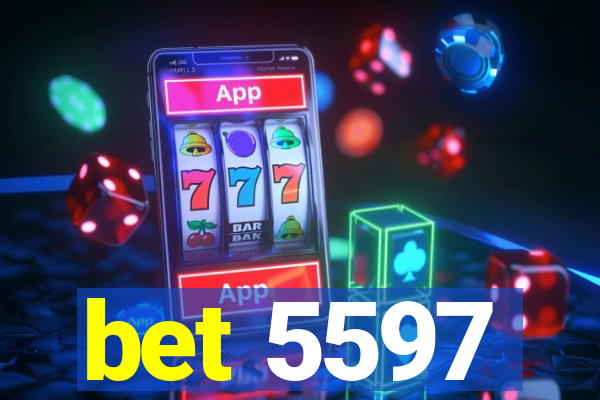 bet 5597